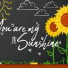 You Are My Sunshine Paint by numbers